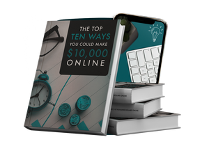 The Top 10 Ways You Could Make $10,000 Online - Money Minded Web Store